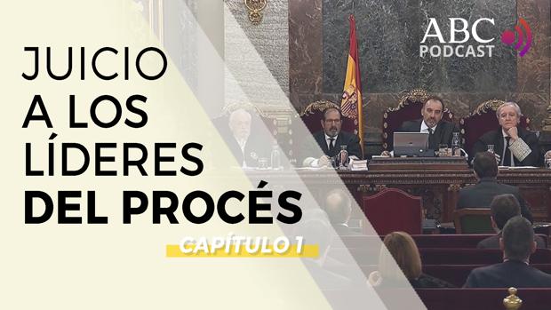 El podcast del gran juicio de la democracia (capítulo 1): Mitin fallido ante los jueces del Supremo