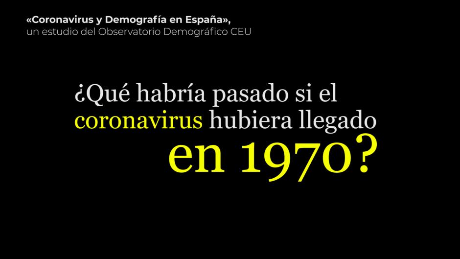 As&iacute; habr&iacute;a sido la pandemia de coronavirus si vivi&eacute;ramos en 1970