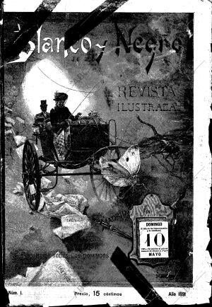 BLANCO Y NEGRO MADRID 10-05-1891 página 1