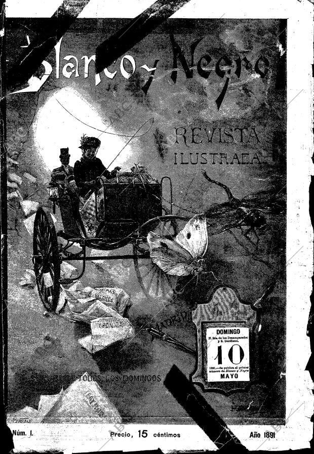 BLANCO Y NEGRO MADRID 10-05-1891 página 1