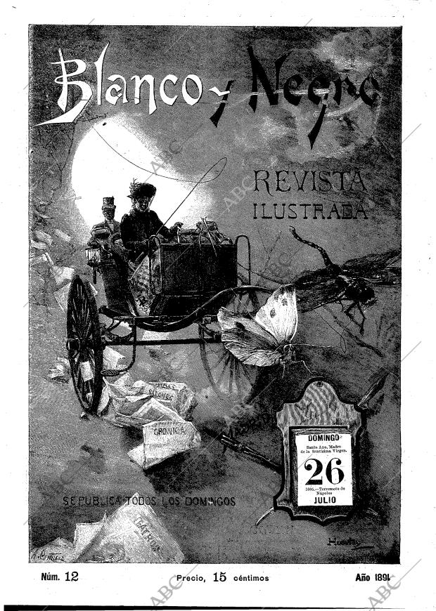 BLANCO Y NEGRO MADRID 26-07-1891 página 1