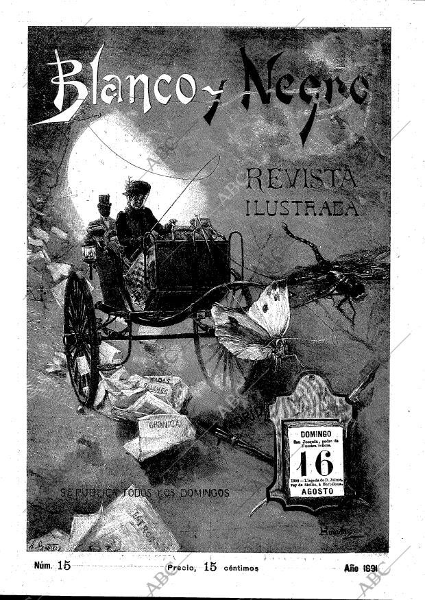 BLANCO Y NEGRO MADRID 16-08-1891 página 1