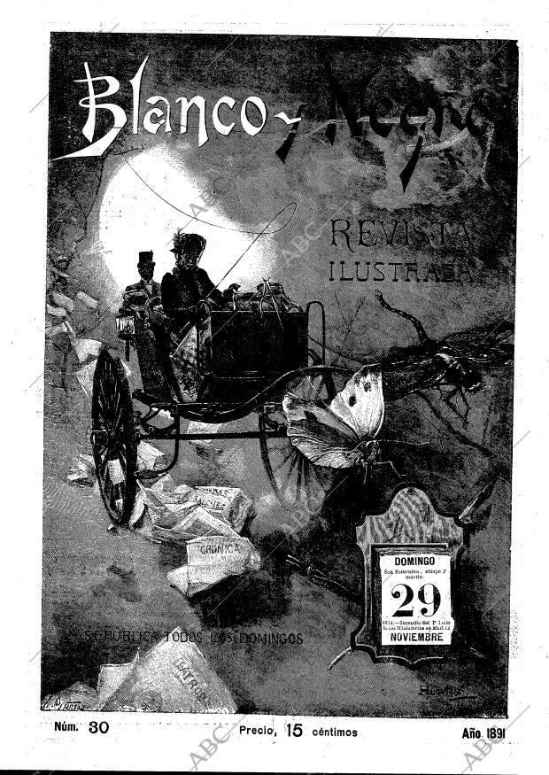 BLANCO Y NEGRO MADRID 29-11-1891 página 1