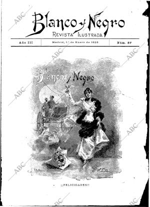 BLANCO Y NEGRO MADRID 01-01-1893 página 1