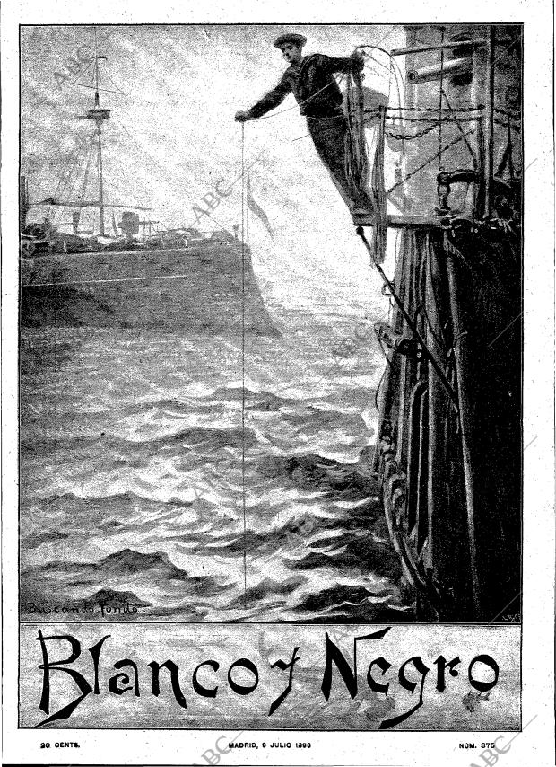 BLANCO Y NEGRO MADRID 09-07-1898 página 1