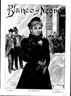 BLANCO Y NEGRO MADRID 17-03-1900 página 1