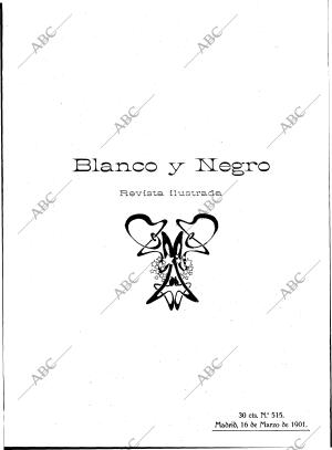 BLANCO Y NEGRO MADRID 16-03-1901 página 1