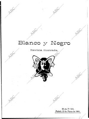 BLANCO Y NEGRO MADRID 23-03-1901 página 1