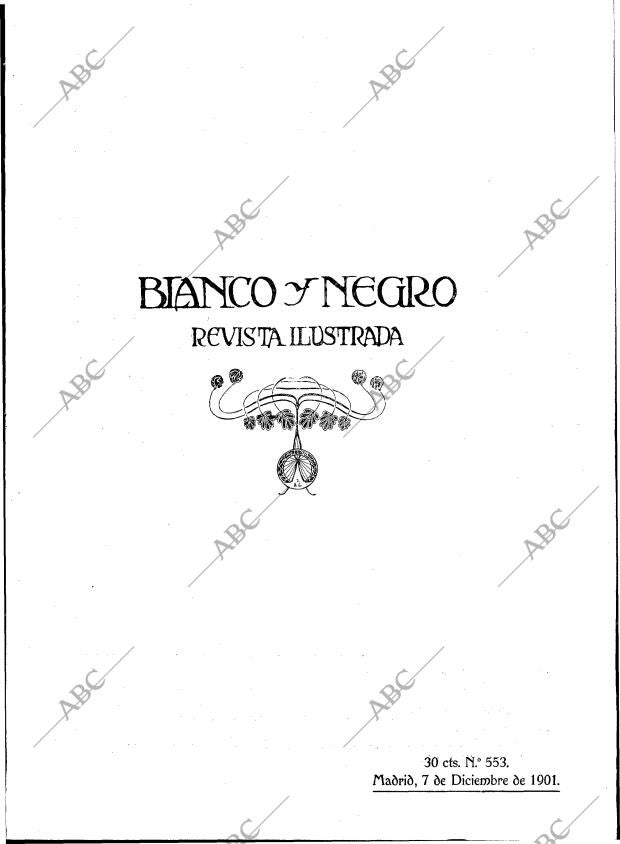 BLANCO Y NEGRO MADRID 07-12-1901 página 1