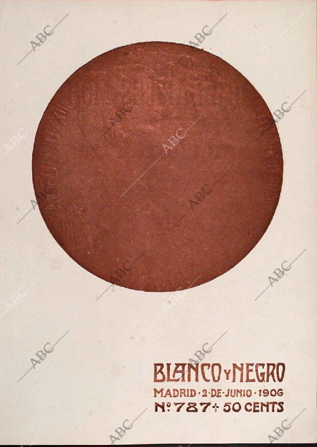 BLANCO Y NEGRO MADRID 02-06-1906 página 1