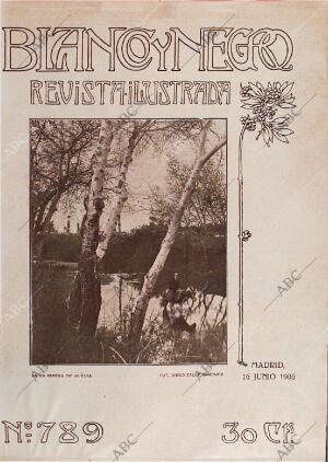 BLANCO Y NEGRO MADRID 16-06-1906 página 1