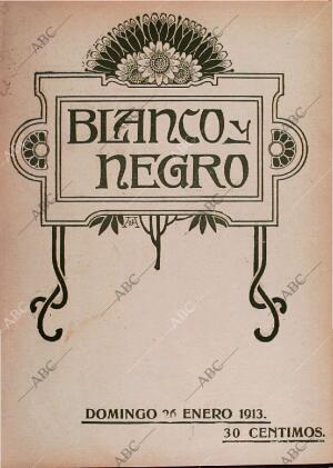 BLANCO Y NEGRO MADRID 26-01-1913 página 1