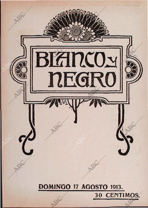 BLANCO Y NEGRO MADRID 17-08-1913 página 1