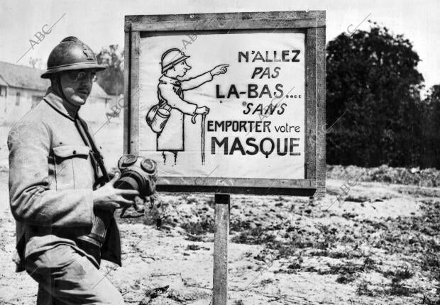"no Vayais Alli sin llevar la Careta contra los Gases Asfixiantes", aviso...
