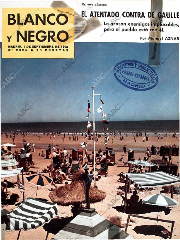 BLANCO Y NEGRO MADRID 01-09-1962 página 1