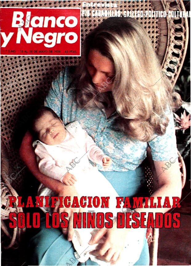 BLANCO Y NEGRO MADRID 10-05-1978 página 1