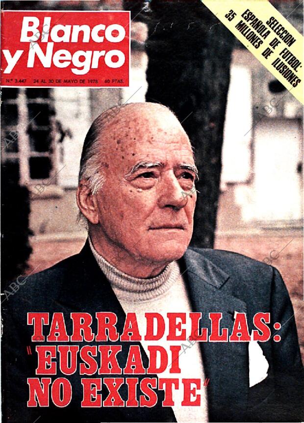 BLANCO Y NEGRO MADRID 24-05-1978 página 1